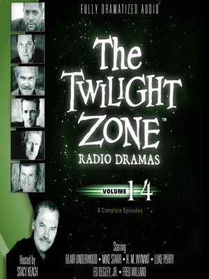 cover image of The Twilight Zone Radio Dramas, Volume 14